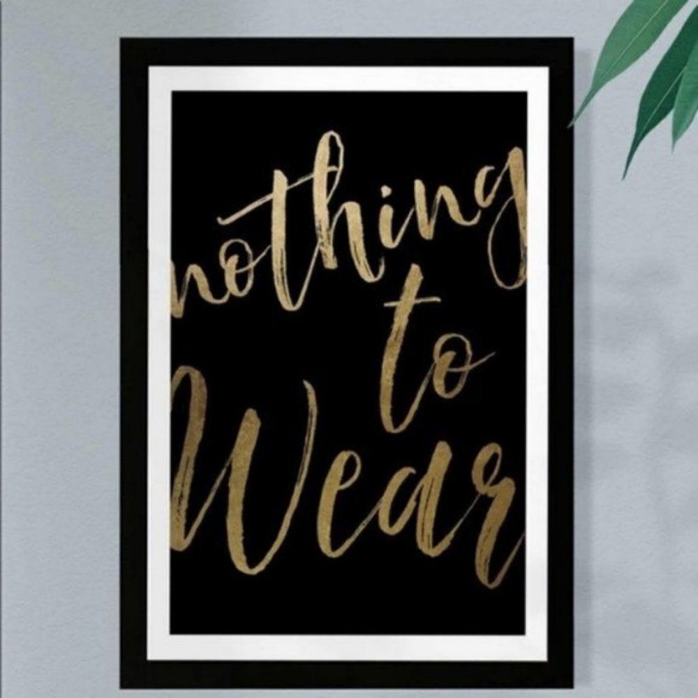 Wynwood Studio Nothing To Wear Gold Framed‎ Wall Art, Gold/Black, NWT